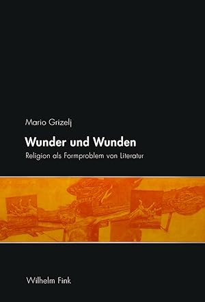 Seller image for Wunder und Wunden for sale by moluna