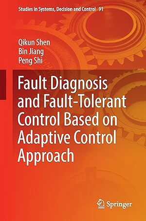 Imagen del vendedor de Fault Diagnosis and Fault-Tolerant Control Based on Adaptive Control Approach a la venta por moluna