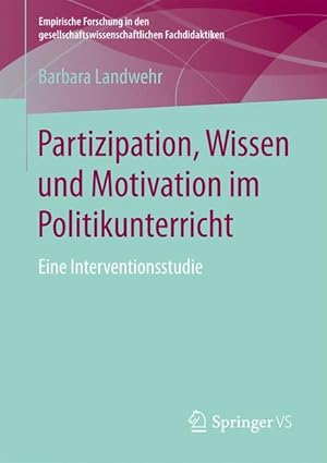 Imagen del vendedor de Partizipation, Wissen und Motivation im Politikunterricht a la venta por moluna