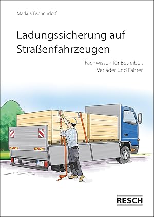 Seller image for Ladungssicherung auf Strassenfahrzeugen for sale by moluna