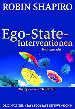Bild des Verkufers fr Ego-State-Interventionen - leicht gemacht zum Verkauf von moluna