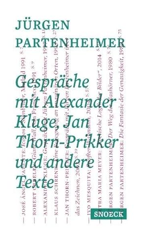 Immagine del venditore per Jrgen Partenheimer: Alexander Kluge, Jan Thorn Prikker - Gespraeche mit Jrgen Partenheimer und andere Texte venduto da moluna