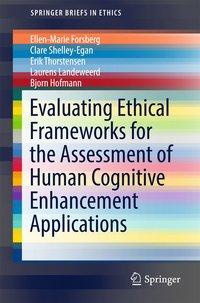 Bild des Verkufers fr Evaluating Ethical Frameworks for the Assessment of Human Cognitive Enhancement Applications zum Verkauf von moluna