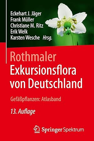 Bild des Verkufers fr Rothmaler - Exkursionsflora von Deutschland, Gefaesspflanzen: Atlasband zum Verkauf von moluna