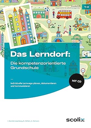 Imagen del vendedor de Das LERNDORF: Die kompetenzorientierte Grundschule a la venta por moluna