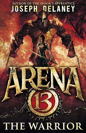 Seller image for Arena 13: The Warrior for sale by moluna
