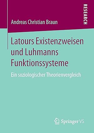 Immagine del venditore per Latours Existenzweisen und Luhmanns Funktionssysteme venduto da moluna