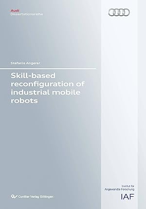 Seller image for Skill-Based reconfiguration of industrial mobile robots for sale by moluna