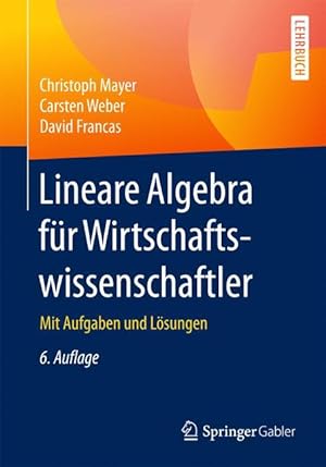 Imagen del vendedor de Lineare Algebra fr Wirtschaftswissenschaftler a la venta por moluna