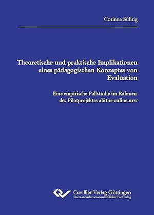 Seller image for Theoretische und praktische Implikationen eines paedagogischen Konzeptes von Evaluation for sale by moluna