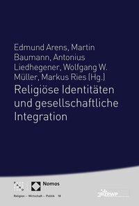 Seller image for Religi¶se Identit¤ten und gesellschaftliche Integration for sale by moluna