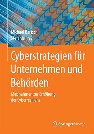 Bild des Verkufers fr Cyberstrategien fr Unternehmen und Behoerden zum Verkauf von moluna