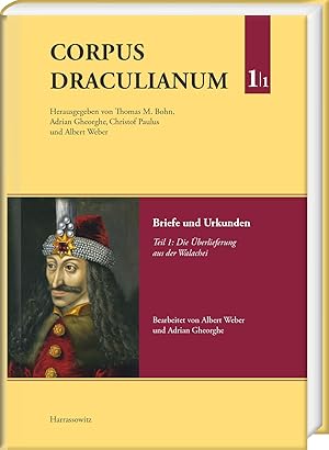 Seller image for Corpus Draculianum. Dokumente und Chroniken zum walachischen Frsten Vlad der Pfaehler 1448-1650 for sale by moluna