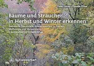 Bild des Verkufers fr Baeume und Straeucher in Herbst und Winter erkennen zum Verkauf von moluna