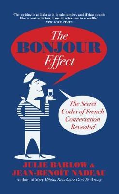 Seller image for The Bonjour Effect for sale by moluna