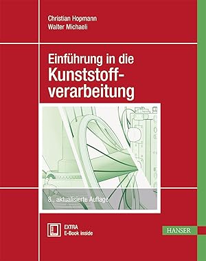 Seller image for Einfhrung in die Kunststoffverarbeitung for sale by moluna