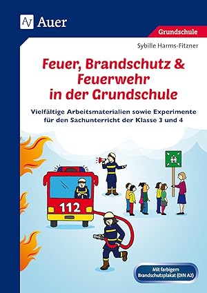 Image du vendeur pour Feuer, Brandschutz & Feuerwehr in der Grundschule mis en vente par moluna