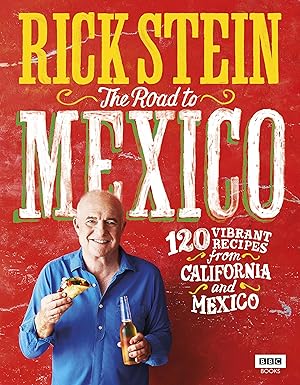 Bild des Verkufers fr Rick Stein: Mexico and California zum Verkauf von moluna