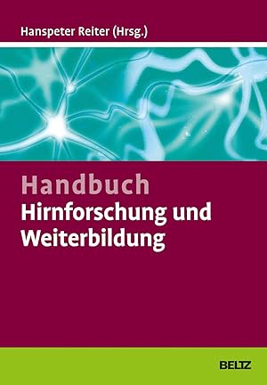 Bild des Verkufers fr Handbuch Hirnforschung und Weiterbildung zum Verkauf von moluna