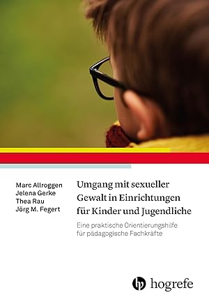 Seller image for Umgang mit sexueller Gewalt in Einrichtungen fr Kinder und Jugendliche. for sale by moluna