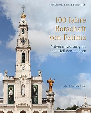 Bild des Verkufers fr 100 Jahre Botschaft von Fatima zum Verkauf von moluna