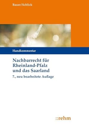 Seller image for Nachbarrecht fr Rheinland-Pfalz und das Saarland for sale by moluna