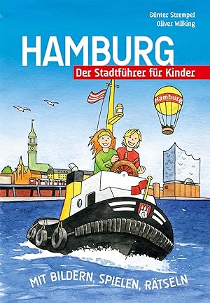 Bild des Verkufers fr Hamburg - Der Stadtfhrer fr Kinder zum Verkauf von moluna
