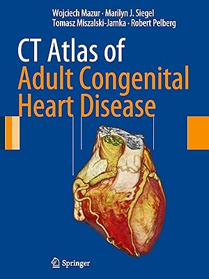 Seller image for CT Atlas of Adult Congenital Heart Disease for sale by moluna