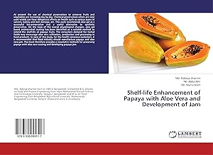 Seller image for Shelf-life Enhancement of Papaya with Aloe Vera and Development of Jam for sale by moluna