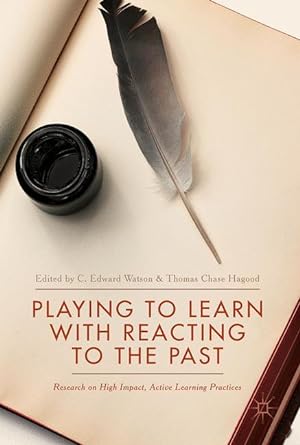 Seller image for Playing to Learn with Reacting to the Past for sale by moluna