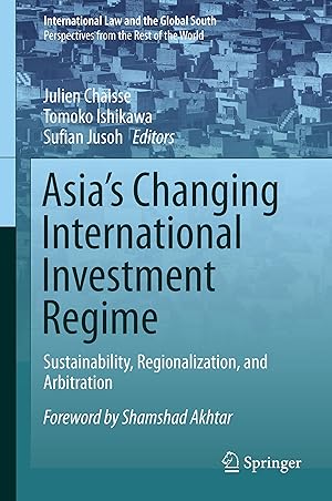 Seller image for Asia\ s Changing International Investment Regime for sale by moluna