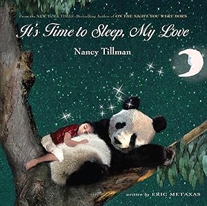 Seller image for It\ s Time to Sleep My Love for sale by moluna