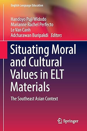 Bild des Verkufers fr Situating Moral and Cultural Values in ELT Materials zum Verkauf von moluna