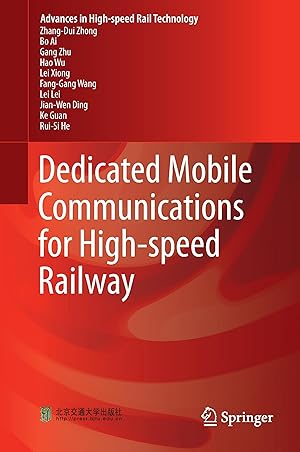 Imagen del vendedor de Dedicated Mobile Communications for High-speed Railway a la venta por moluna