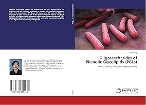 Bild des Verkufers fr Oligosaccharides of Phenolic Glycolipids (PGLs) zum Verkauf von moluna