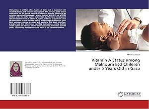 Imagen del vendedor de Vitamin A Status among Malnourished Children under 5 Years Old in Gaza a la venta por moluna