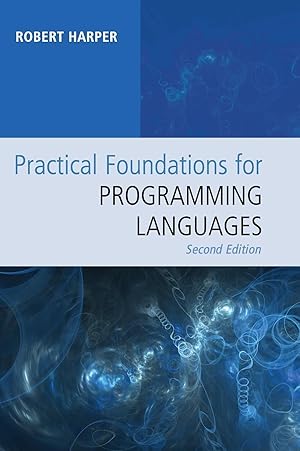 Imagen del vendedor de Practical Foundations for Programming Languages a la venta por moluna