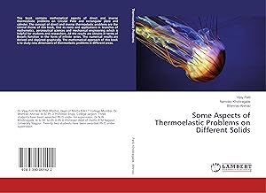 Bild des Verkufers fr Some Aspects of Thermoelastic Problems on Different Solids zum Verkauf von moluna