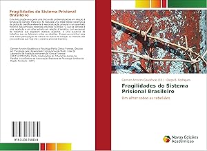 Bild des Verkufers fr Fragilidades do Sistema Prisional Brasileiro zum Verkauf von moluna