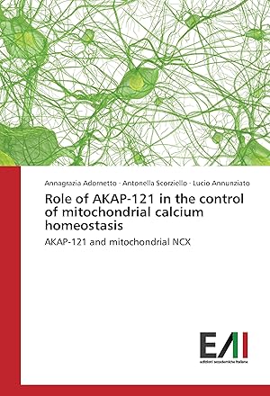 Seller image for Role of AKAP-121 in the control of mitochondrial calcium homeostasis for sale by moluna