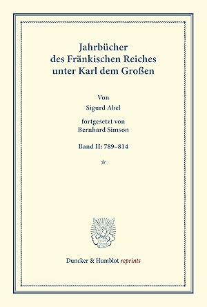 Bild des Verkufers fr Jahrbcher des Fraenkischen Reiches unter Karl dem Grossen. zum Verkauf von moluna