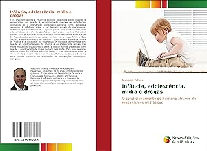 Seller image for Infncia, adolescncia, mdia e drogas for sale by moluna