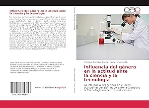 Bild des Verkufers fr Influencia del gnero en la actitud ante la ciencia y la tecnologa zum Verkauf von moluna