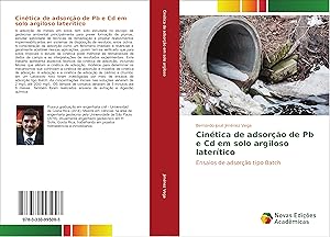 Bild des Verkufers fr Cintica de adsoro de Pb e Cd em solo argiloso latertico zum Verkauf von moluna