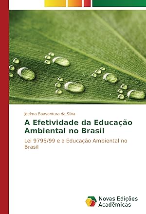 Bild des Verkufers fr A Efetividade da Educao Ambiental no Brasil zum Verkauf von moluna