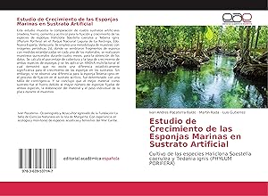 Imagen del vendedor de Estudio de Crecimiento de las Esponjas Marinas en Sustrato Artificial a la venta por moluna