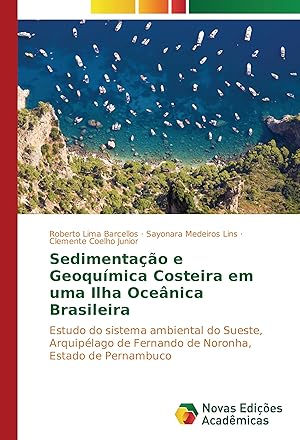 Seller image for Sedimentao e Geoqumica Costeira em uma Ilha Ocenica Brasileira for sale by moluna