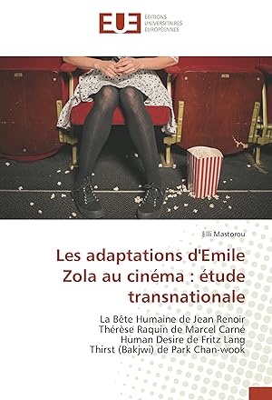 Seller image for Les adaptations d\ Emile Zola au cinma : tude transnationale for sale by moluna