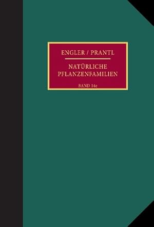 Bild des Verkufers fr Die natrlichen Pflanzenfamilien nebst ihren Gattungen und wichtigeren Arten, insbesondere den Nutzpflanzen. zum Verkauf von moluna