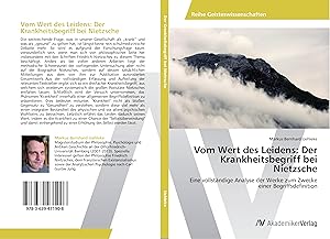 Seller image for Vom Wert des Leidens: Der Krankheitsbegriff bei Nietzsche for sale by moluna